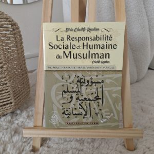 La responsabilité sociale et humaine du musulman