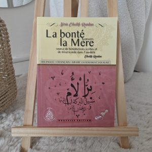 La bonté envers la mère