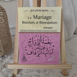 Le mariage bienfaits et bienséances