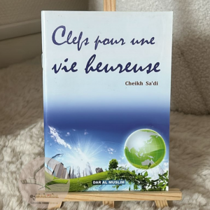 Clefs pour une vie heureuse