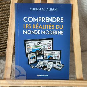 Comprendre les réalités du monde moderne