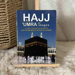 HAJJ & ‘UMRA en images