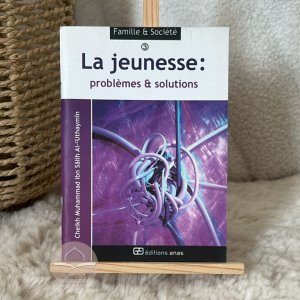 La jeunesse : problèmes & solutions