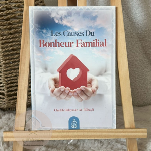 Les causes du bonheur familial