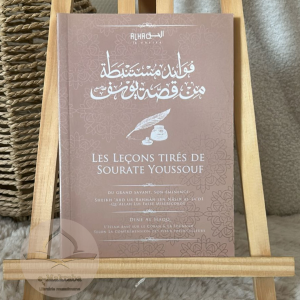 Les leçons tirés de sourate Youssouf