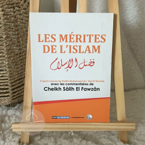 Les mérites de l’Islam