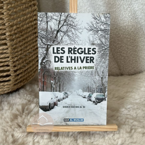 Les règles de l'hiver relatives à la prière