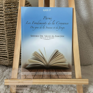 Parmi les fondements de la croyance des gens de la sounna et du groupe