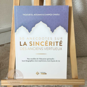 50 anecdotes sur la sincérité des anciens vertueux
