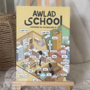 Awlad School : j’apprends du vocabulaire #1