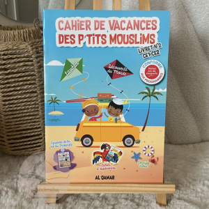 Cahier de vacances des p'tits mouslims - livret n2 (CE1-CE2)