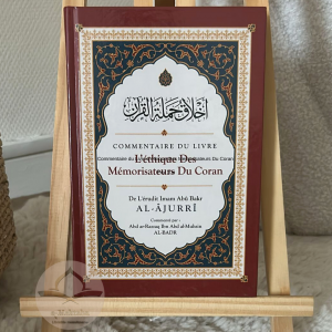 Commentaire du livre : l’éthique des mémorisateurs du Coran