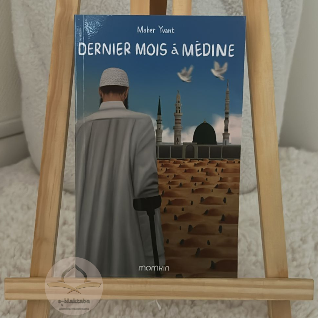 Dernier mois à Médine