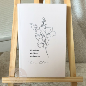 Floraison de l’âme et du cœur