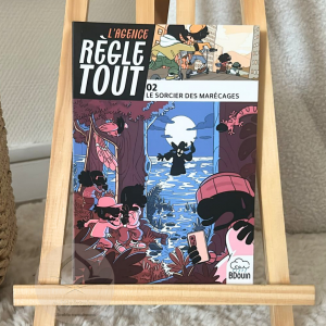 L’agence règle tout - Le sorcier des marécages -Tome 2