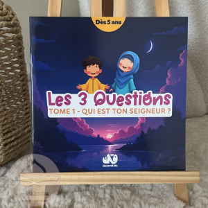 Les 3 questions  Tome 1 : Qui est ton Seigneur ?