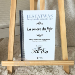 Les fatwas des grands savants sur la prière du Fajr