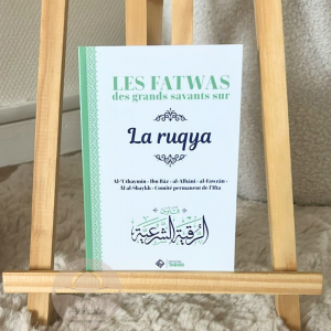 Les fatwas des grands savants sur la ruqya