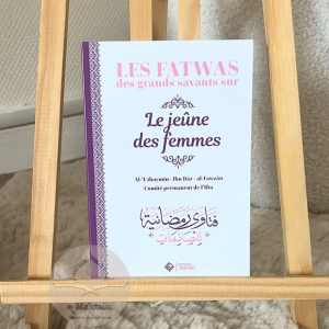 Les fatwas des grands savants sur le jeûne des femmes