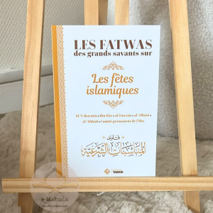 Les fatwas des grands savants sur les fêtes islamiques