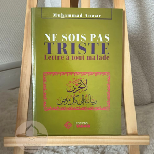 Ne sois pas triste - lettre à tout malade