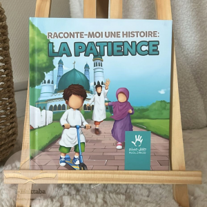 Raconte moi une histoire : la patience