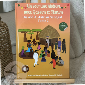 Un soir une histoire avec Qassim et Tesnim  : un Aid Al-fitr au Sénégal - Tome 2