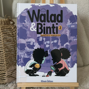 Walad & Binti T3 Enquêtes et imbroglios