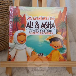 Les aventures de Ali & Aisha : le voyage qui guérit les coeurs