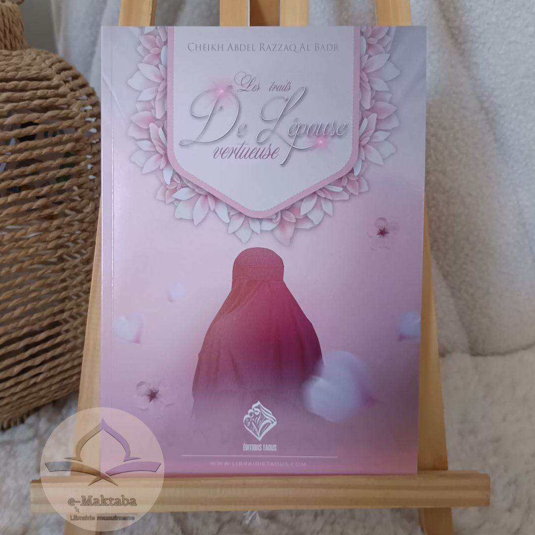 Les traits de l'épouse vertueuse