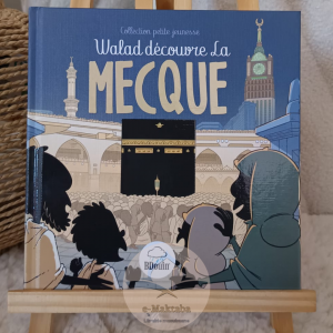 Walad découvre la Mecque