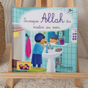 Invoque Allah du matin au soir...