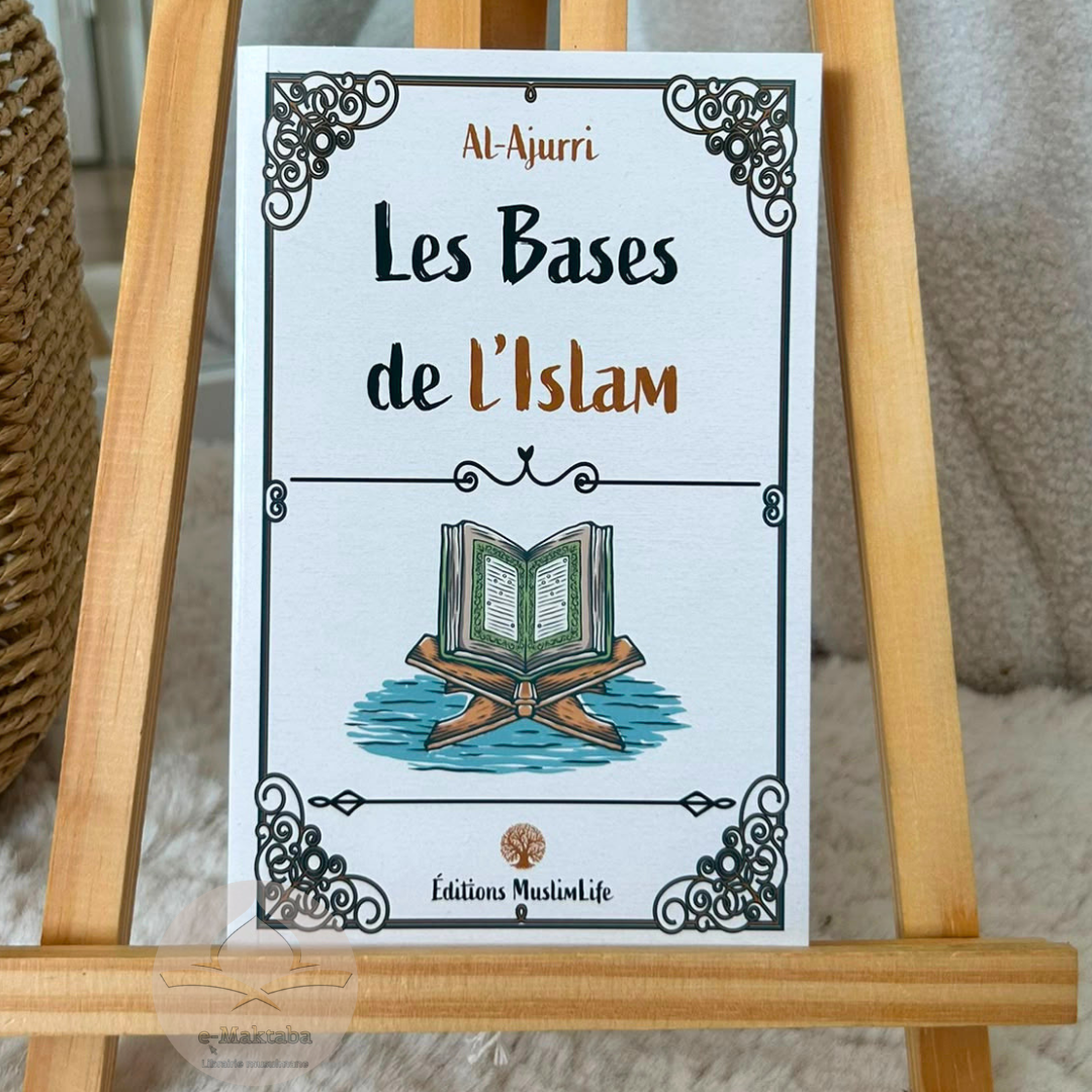Les Bases de l'Islam