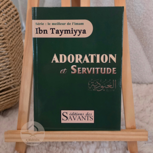Adoration et servitude