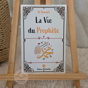 La vie du Prophète